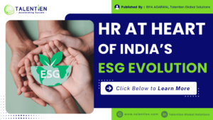 Read more about the article HR Role in India’s ESG (Environmental, Social, Governance) Movement
