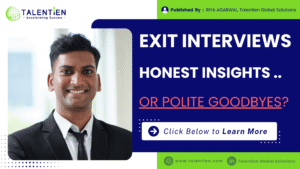 Exit Interviews Truths (Talentien Global Solutions)