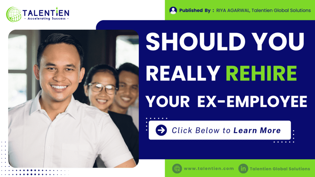 Should You Rehire an Ex-Employee?